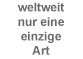 eine einzige Art